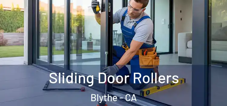  Sliding Door Rollers Blythe - CA